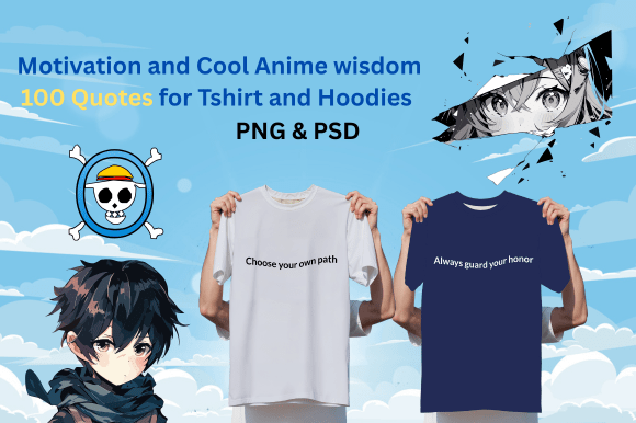 100 Anime Quote Designs to Supercharge Your Merch Store